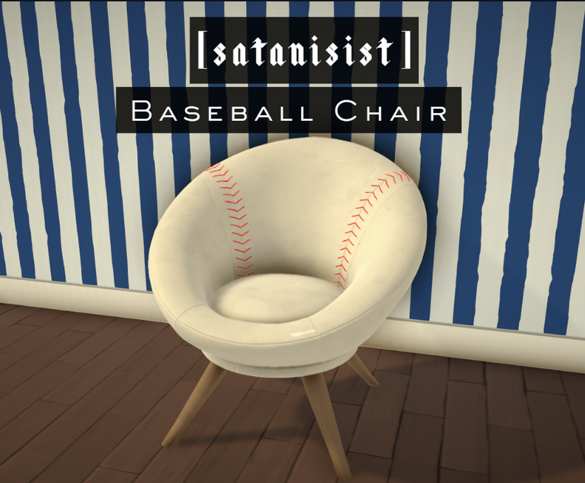 [satanisist] Baseball Chair