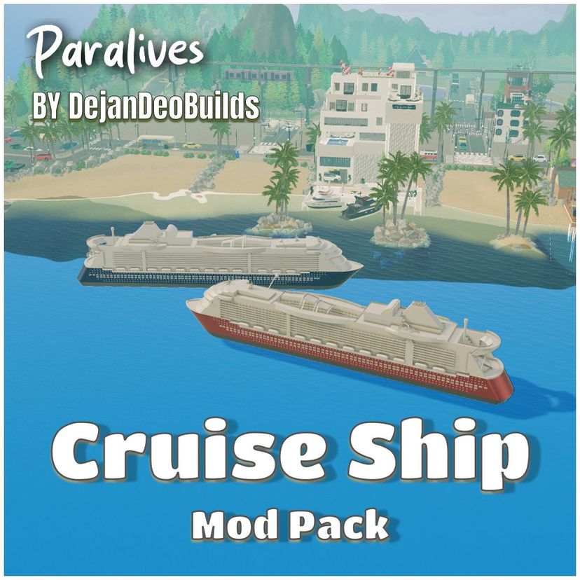 Cruise Ship Mod
