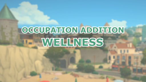 Occupation Addition: Wellness