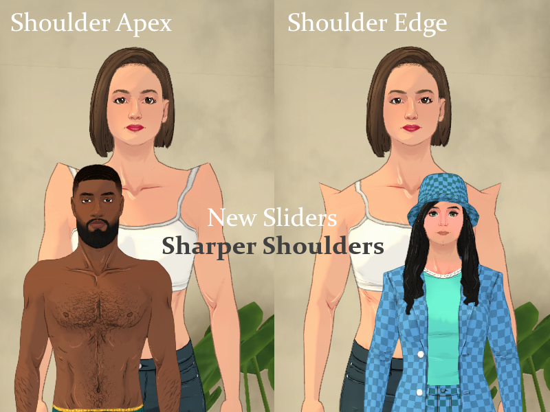 Sharper Shoulders