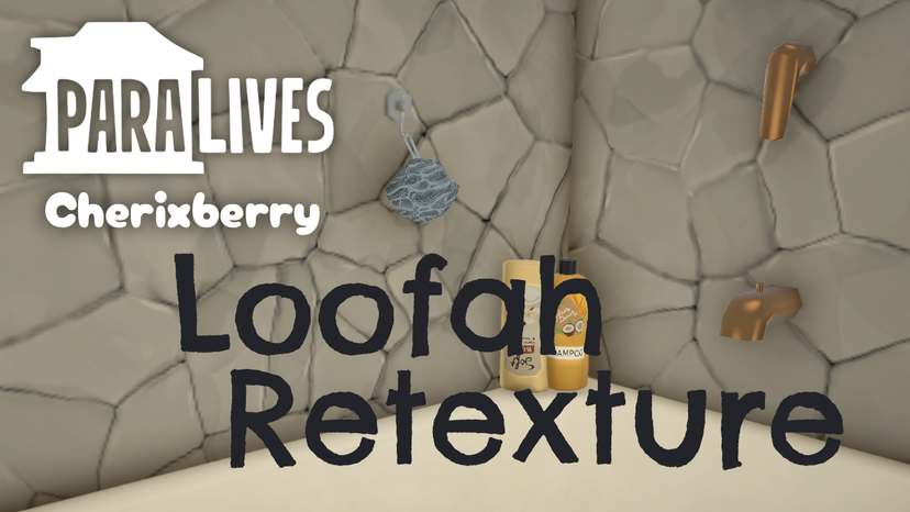 Loofah Retexture