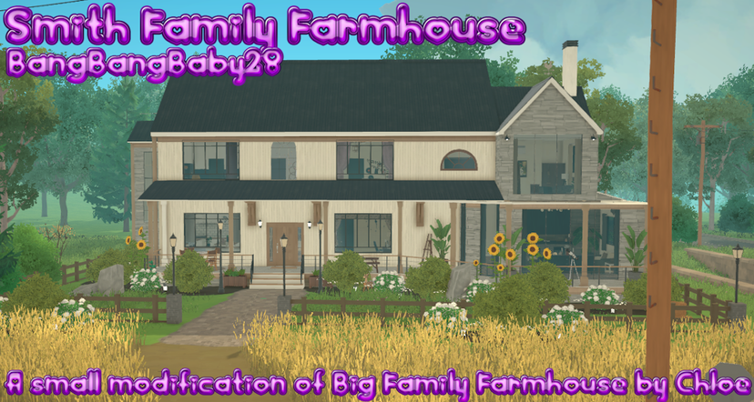 Smith Family Farmhouse