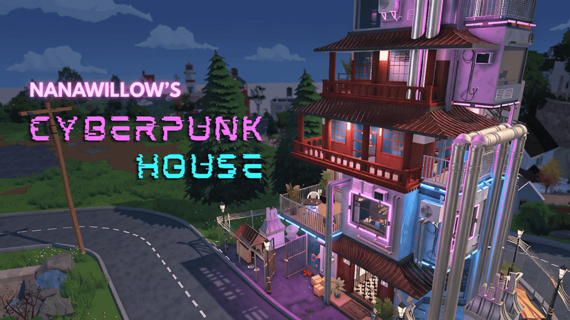 NanaWillow's Cyberpunk House