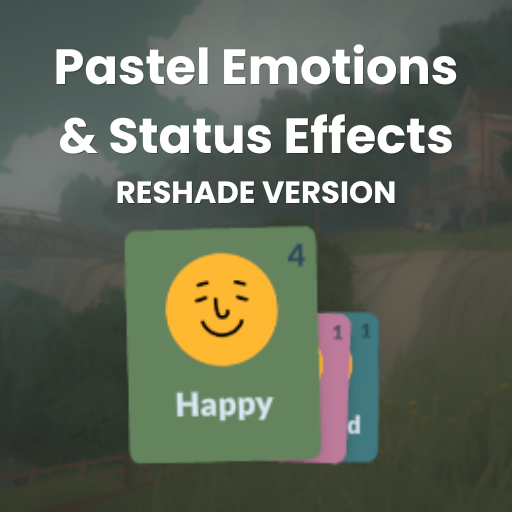 Pastel Emotions and Status Effects | RESHADE VERSION