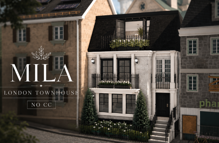 MILA | LONDON TOWNHOUSE | NO CC