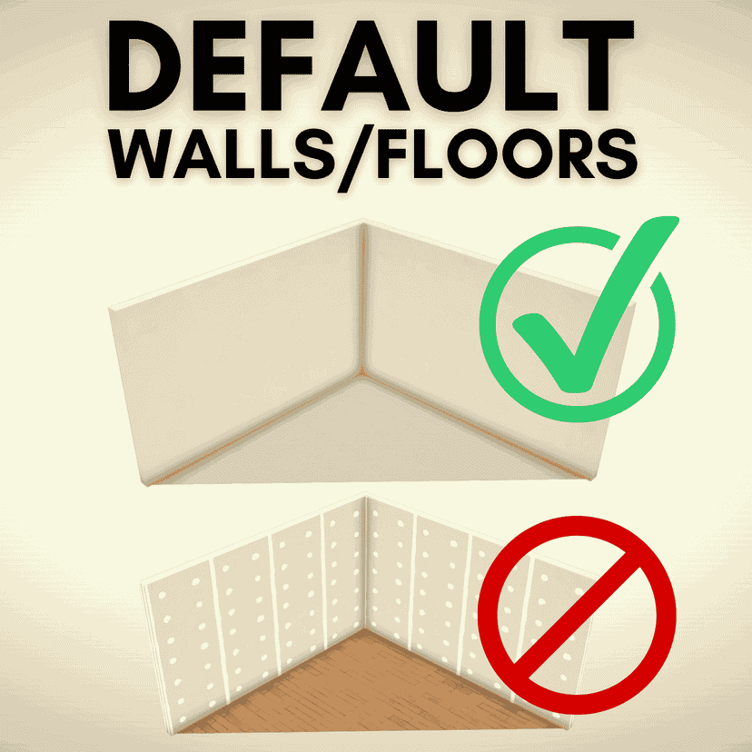 Default to Blank Walls/Floors