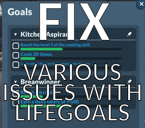 Fix Different Issues With Life Goals