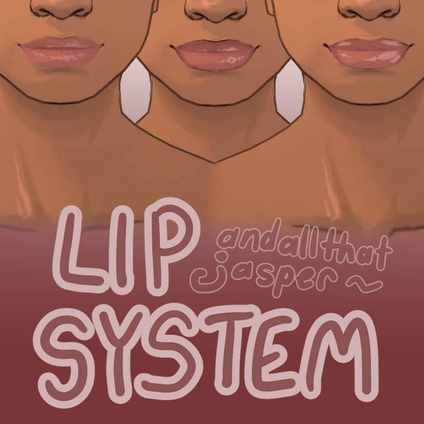 Lip System