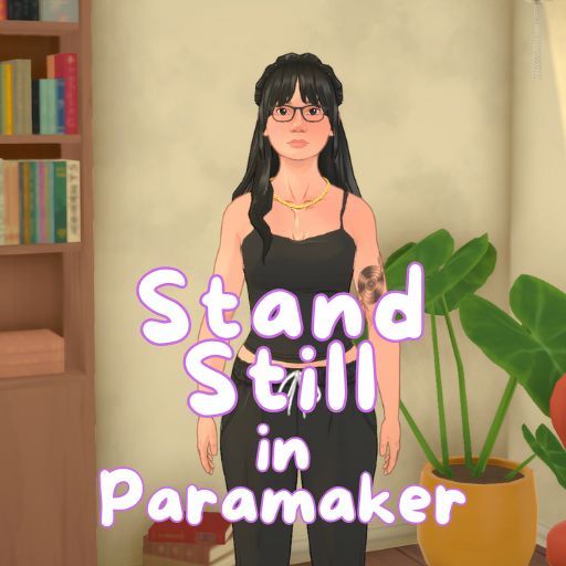 Stand Still In Creator