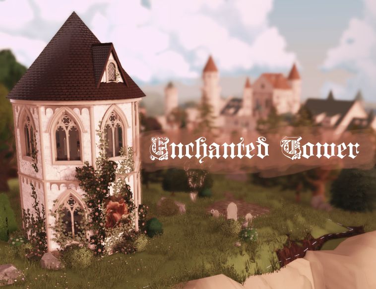 Enchanted Tower