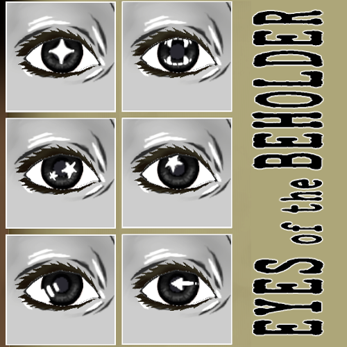 Eyes of the Beholder