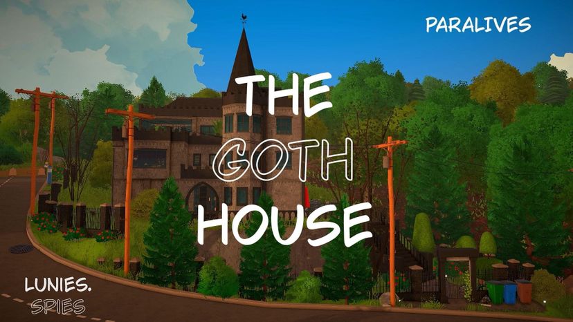 THE GOTH HOUSE