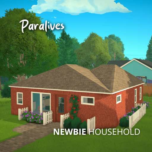 Newbie Household