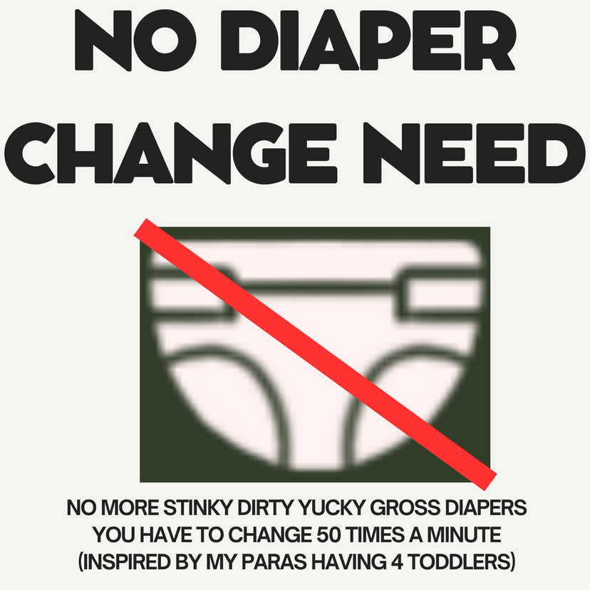 No Diaper Change Need