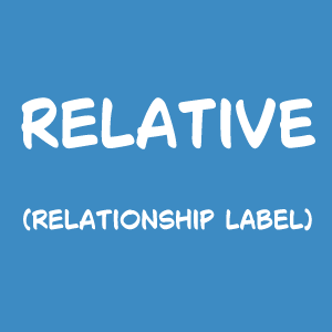 Relative (Relationship Label)