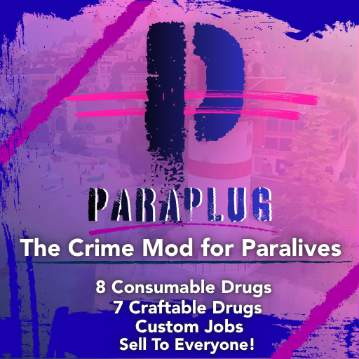 ParaPlug - The Crime Mod For Paralives V1.2.1 Beta