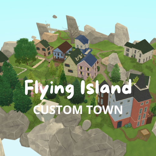 CUSTOM TOWN - Flying Island