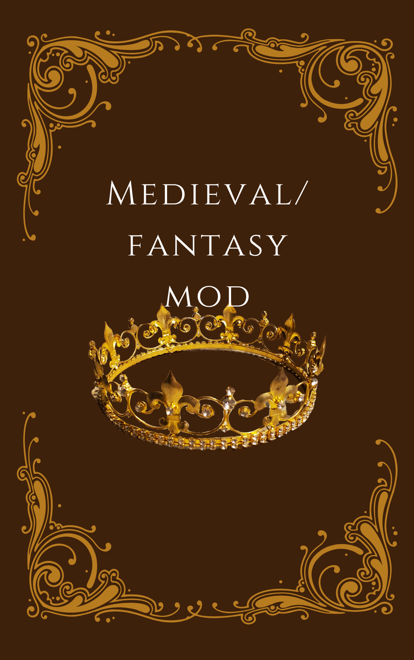 medieval/fantasy mod