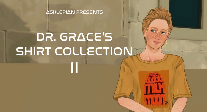 Dr. Grace's Shirt Collection II