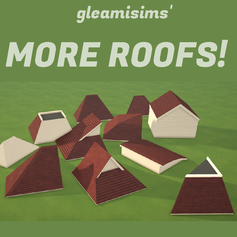 Gleamisims More Roofs