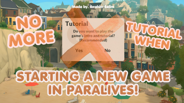 Not longer asking for tutorials when making a new game.