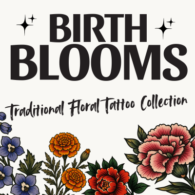 Birth Blooms: Traditional Floral Tattoo Collection