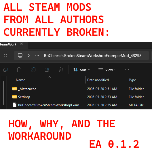 BriCheese's Broken Steam Workshop Example Mod